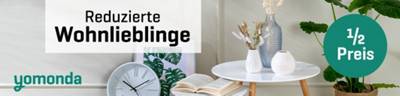 Reduzierte Wohnlieblinge! 1/2 Preis